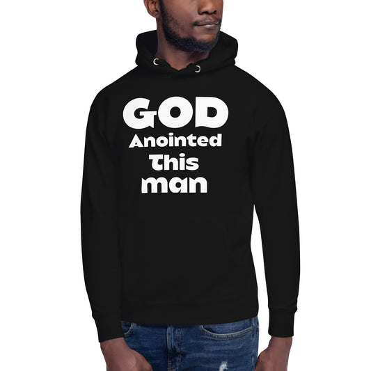 ‘Anointed’ man Hoodie